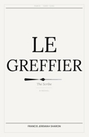 Le Greffier B0GQSR4KYN Book Cover