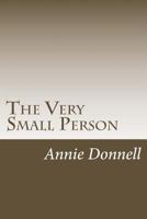The Very Small Person 1515311260 Book Cover