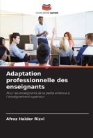 Adaptation professionnelle des enseignants (French Edition) 6209885306 Book Cover
