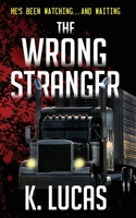 The Wrong Stranger B09HHKNSYL Book Cover