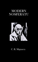 Modern Nosferatu B0CHL7K2L1 Book Cover