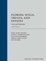 Florida Wills, Trusts, and Estates: Cases and Materials 1611638690 Book Cover