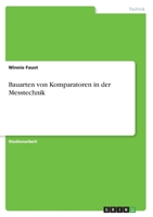 Bauarten Von Komparatoren in Der Messtechnik 3668277230 Book Cover