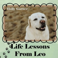 Life Lessons from Leo B0F8LRMFWB Book Cover