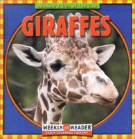 Giraffes: Las Jirafas (Macken, Joann Early, Animals I See at the Zoo.) 0836832825 Book Cover