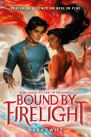 Bound by Firelight 0593124251 Book Cover