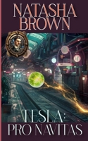 Tesla: Pro Navitas B0FSYSKY2Z Book Cover