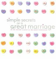 Simple Secrets of a Great Marriage 1404105328 Book Cover