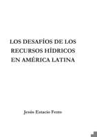 Los desafíos de los recursos hídricos en América Latina 841123505X Book Cover