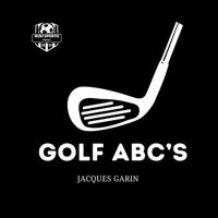 Golf ABC Book for Toddlers: High Contrast Early Learning in Sports (Children's ABC Sports Series) 1923246119 Book Cover
