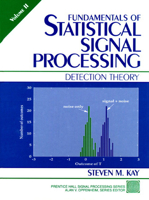 Fundamentals of Statistical Signal Processing, Volume 2: Detection Theory 013504135X Book Cover