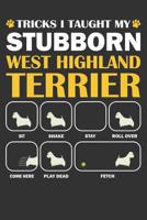 West Highland Terrier Journal: A West Highland Terrier Notebook Gift For Dog Lover's 6 X 9 120 Blank Lined Pages 1098723422 Book Cover