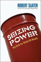 Seizing Power 1576602478 Book Cover