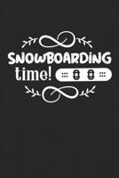 Snowboarding Time: College Ruled Notebook (6x9 inches) with 120 Pages 167188373X Book Cover