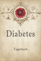 Diabetes Tagebuch: 2 Jahre Täglich Blutzucker & Blutdruck Werte notieren, Vor-Nach (Frühstück, Mittagessen, Abendessen, Schlafenszeit) (German Edition) B084YZL4BF Book Cover