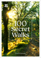 National Trust - 100 Secret Walks 0008697973 Book Cover