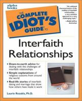 Complete Idiot's Guide to Interfaith Relationships 0028639812 Book Cover