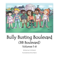 Bully Busting Boulevard (BB Boulevard) Volumes 1-6 1652823328 Book Cover