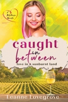 Caught In Between 0645271748 Book Cover