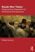 Paths of Resistance: Progressive Populism in Historical Perspective 1032864699 Book Cover