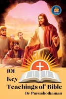 101 Key Teachings of Bible 8195607764 Book Cover