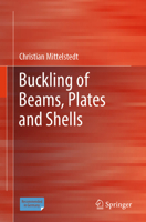 Buckling of Beams, Plates and Shells 3662690950 Book Cover
