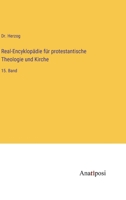 Real-Encyklopädie für protestantische Theologie und Kirche: 15. Band 3382033658 Book Cover