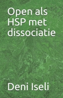 Open als HSP met dissociatie 1710189843 Book Cover