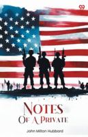 Notes Of A Private 9371469676 Book Cover