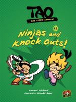 Ninjas and Knock Outs!: Book 2 1467732737 Book Cover