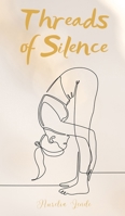 Threads of Silence 9916399662 Book Cover
