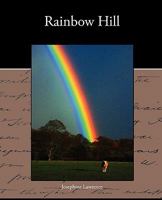 Rainbow Hill 1438533403 Book Cover