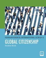 Pearson Edexcel International GCSE (9-1) Global Citizenship Student Book 1292365129 Book Cover