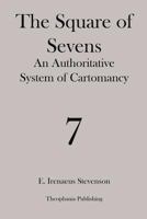 The Square of Sevens 1473304644 Book Cover