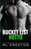 Bucket List Hottie - A Hero Club Novel B0BNV575SY Book Cover