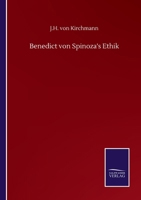 Benedict von Spinoza's Ethik (German Edition) 375251082X Book Cover
