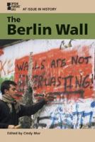 The Berlin Wall 073771350X Book Cover