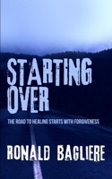 Starting Over 4867515523 Book Cover