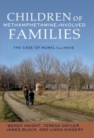 Helping Children of Rural, Methamphetamine-Involved Families 0195326059 Book Cover