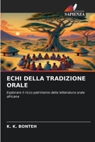 Echi Della Tradizione Orale (Italian Edition) 6208614805 Book Cover
