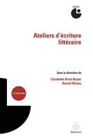 Ateliers d'écriture littéraire: Actes du colloque de Cerisy-la-Salle (juillet 2011) (HR.HORS COLLEC.) (French Edition) 2705687866 Book Cover