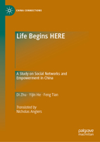 Social Life HERE: On-line Social Networks as a Means of Empowerment (China Connections) 9819674298 Book Cover