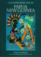 Contemporary Art in Papua New Guinea 9057032317 Book Cover