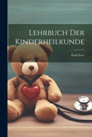 Lehrbuch Der Kinderheilkunde 1021689289 Book Cover