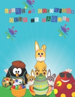 livre de coloriage oeuf de pâques: Cahier de coloriages oeufs de pâques et lapin de paques à colorier ( Activités de pâques ) B08WZFPMHJ Book Cover
