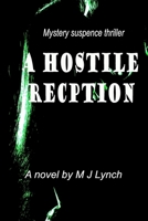A Hostile Reception B086Y7R8LC Book Cover