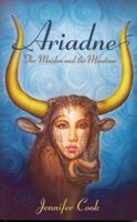 Ariadne: The Maiden and the Minotaur 0734406371 Book Cover