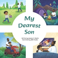 My Dearest Son: A Story Of Special, Everyday Moments Between Sons And Fathers (My Dearest Children) B0FJ8MPR2B Book Cover