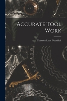 Accurate Tool Work 1017118140 Book Cover