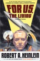 For Us, the Living: A Comedy of Customs 0743491548 Book Cover
